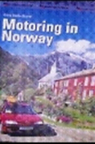Cover of Motoring in Norway