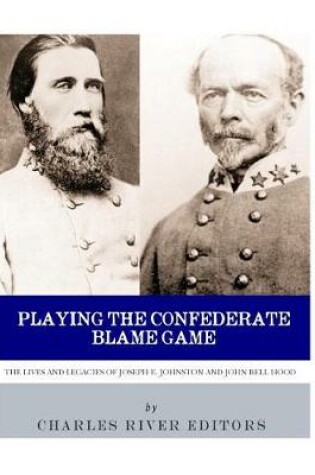 Cover of Playing the Confederate Blame Game