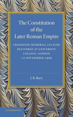 Book cover for The Constitution of the Later Roman Empire