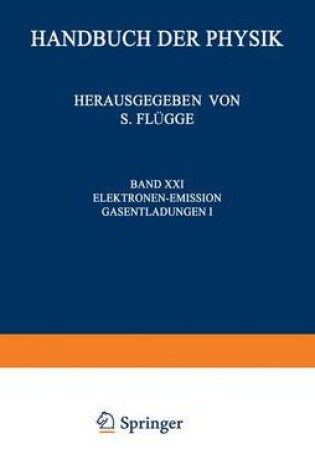 Cover of Electron-Emission Gas Discharges I / Elektronen-Emission Gasentladungen I