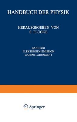 Book cover for Electron-Emission Gas Discharges I / Elektronen-Emission Gasentladungen I