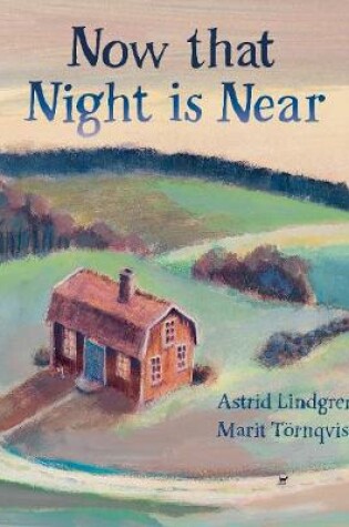 Cover of Now that Night is Near