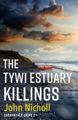 Book cover for The Tywi Estuary Killings