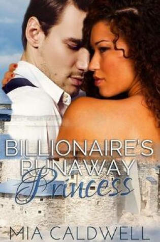 Cover of Billionaire's Runaway Princess