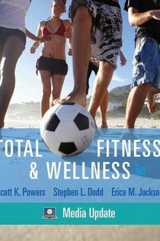 Cover of Books a la Carte Plus for Total Fitness & Wellness, Media Update