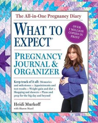 Book cover for The What to Expect Pregnancy Journal & Organizer