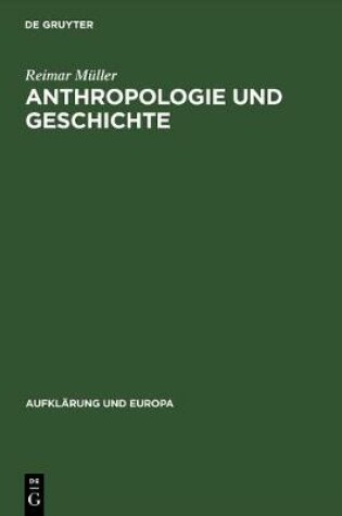 Cover of Anthropologie Und Geschichte