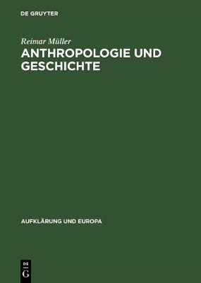 Book cover for Anthropologie Und Geschichte