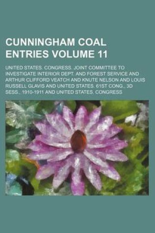 Cover of Cunningham Coal Entries Volume 11