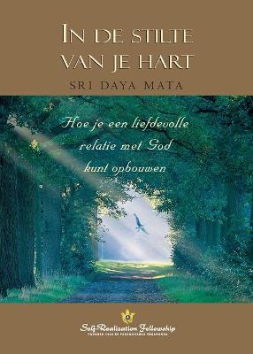 Book cover for Enter the Quiet Heart (Dutch)