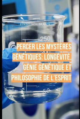 Book cover for Percer les Mystères Génétiques