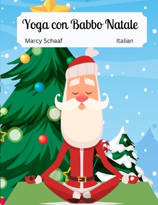 Book cover for Yoga con Babbo Natale (Italian) Yoga With Santa