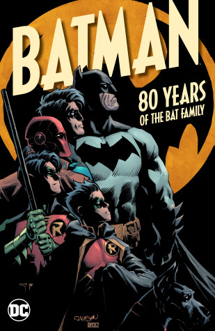 Book cover for Batman: 80 Years of the Bat Family
