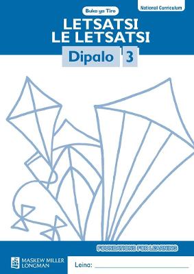 Cover of Letsatsi le Letsatsi Dipalo: Mophato 3: Buka ya Tiro