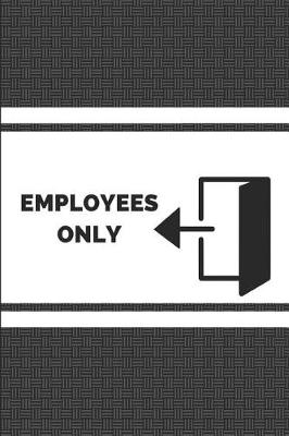 Book cover for Employees Only