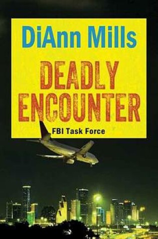 Cover of Deadly Encounter