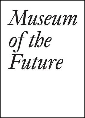 Book cover for Museum of the Future