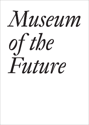 Book cover for Museum of the Future