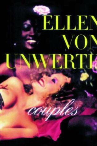 Cover of Ellen Von Unwerth: Couples