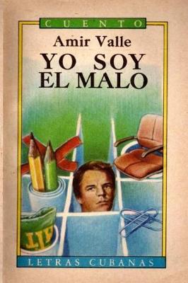 Book cover for Yo soy el malo