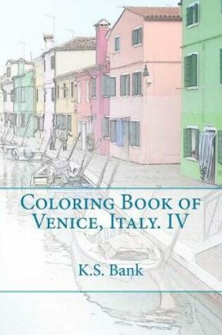 Cover of Coloring Book of Venice, Italy. IV