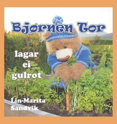 Cover of Bjørnen Tor lagar ei gulrot