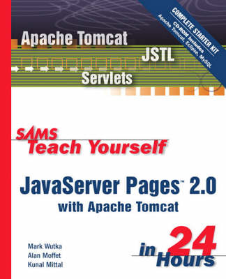 Book cover for Sams Teach Yourself JavaServer Pages 2.0 with Apache Tomcat in 24 Hours, Complete Starter Kit