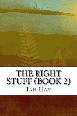 Book cover for The Right Stuff (Book 2)