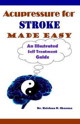 Book cover for Acupressure for Stroke Made Easy