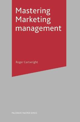 Book cover for Mastering Marketing Management