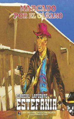 Book cover for Marcado por el cáñamo (Colección Oeste)