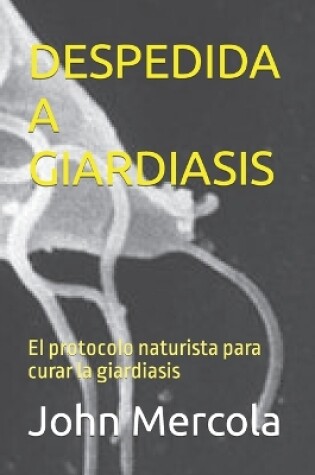 Cover of Despedida a Giardiasis