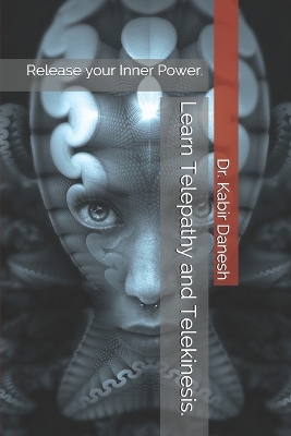 Book cover for Learn Telepathy and Telekinesis.