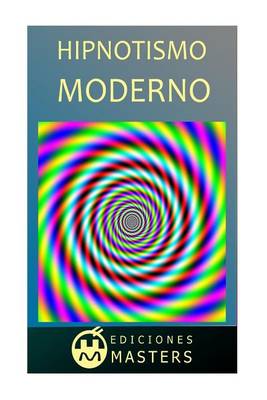 Book cover for Hipnotismo Moderno