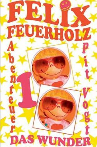 Cover of Felix Feuerholz
