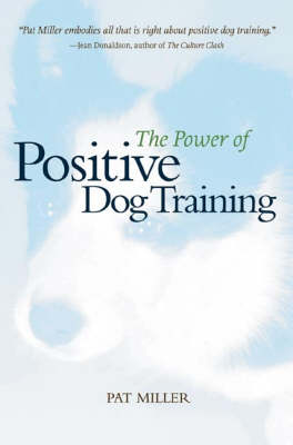 Book cover for The Power of Positive Dog Training