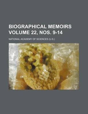 Book cover for Biographical Memoirs Volume 22, Nos. 9-14