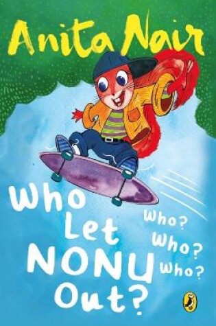 Cover of Who Let Nonu Out?