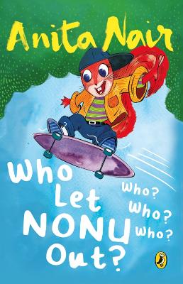 Book cover for Who Let Nonu Out?