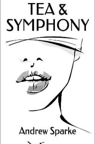 Cover of Tea & Symphony