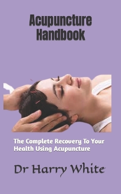 Book cover for Acupuncture Handbook