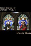 Book cover for ROSE Book of Saints - Vol. 4