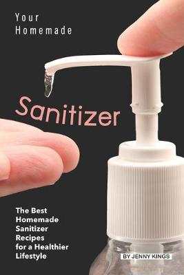 Book cover for Your Homemade Sanitizer