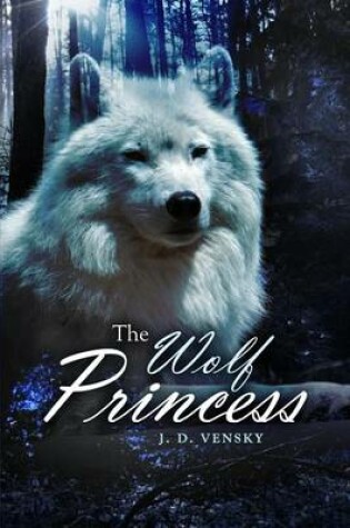 Cover of The Wolf Princess