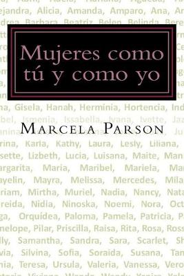 Cover of Mujeres como tu y como yo