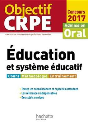 Book cover for Objectif Crpe Education Et Systeme Educatif - 2017