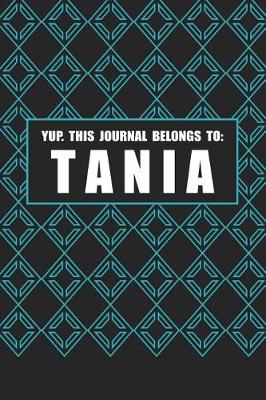 Book cover for Yup. This Journal Belongs to Tania