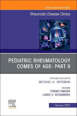 Cover of Pediatric Rheumatology Comes of Age: Part II, an Issue of Rheumatic Disease Clinics of North America, E-Book