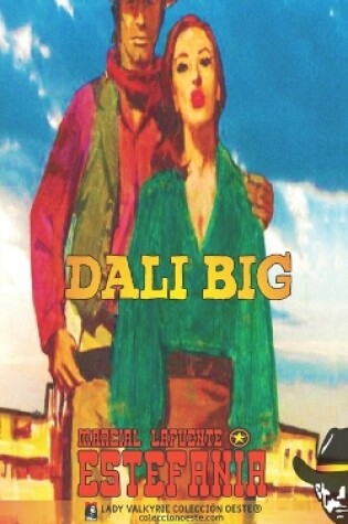 Cover of Dali Big (Colección Oeste)