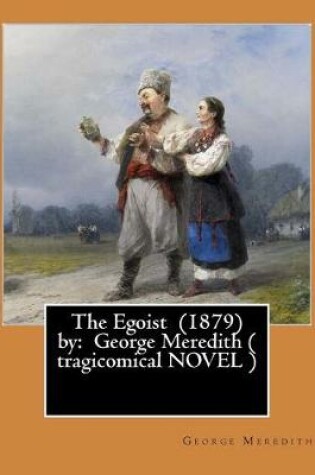 Cover of The Egoist (1879) by